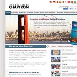Guide touristique de San Francisco Chaperon