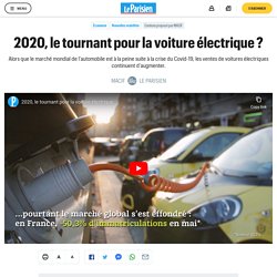 2020, le tournant pour la voiture électrique ?