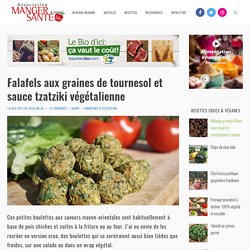 Falafels aux graines de tournesol et sauce tzatziki végétalienne