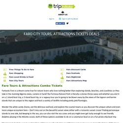 Faro City Tours, Attractions Deals, Reviews 2019