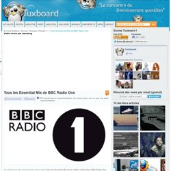 Tous les Essential Mix de BBC Radio One