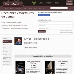 Tous les livres de Blake Pierce - Book.Node