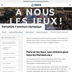 Tout savoir sur la candidature de Paris aux JO 2024