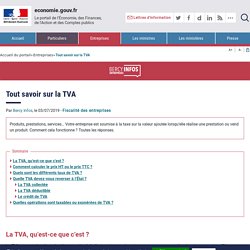 Tout savoir sur la TVA