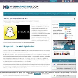 ▷ Tout savoir sur Snapchat