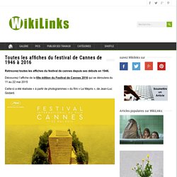 Toutes les affiches du festival de Cannes de 1946 à 2016