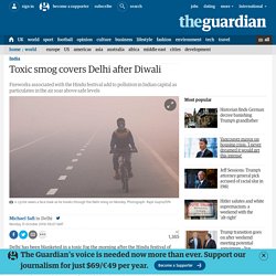 Toxic smog covers Delhi after Diwali
