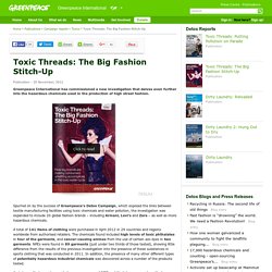 Toxic Threads: The Big Fashion Stitch-Up