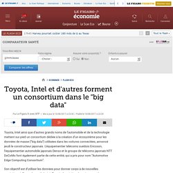 Toyota, Intel et d'autres forment un consortium dans le 'big data'