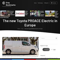 The new Toyota PROACE Electric in Europe