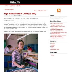Toys manufacture in China (25 pics)