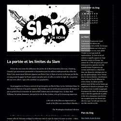 La portée et les limites du Slam