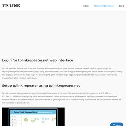 How to Login for tplinkrepeater.net web interface?