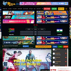 Trực tiếp Nam Phi vs Lesotho (20:00 - 13/07) - Mitom.live