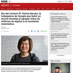Día del número Pi: Emma Haruka, la trabajadora de Google que batió un récord mundial al agregar miles de millones de dígitos a la constante matemática