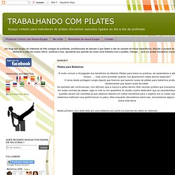 TRABALHANDO COM PILATES: Pilates para Bailarinos