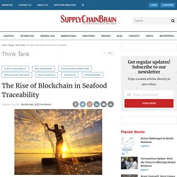 The Rise of Blockchain in Seafood Traceability