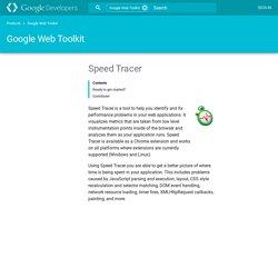 Speed Tracer - Google Web Toolkit - Google Code