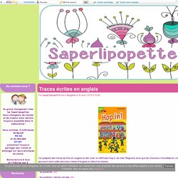 Saperlipopette, traces écrites Hop in