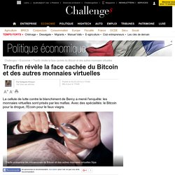 Tracfin révèle la face cachée du Bitcoin et des autres monnaies virtuelles - 4 mars 2014