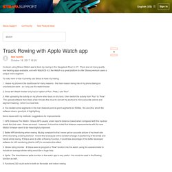 Track Rowing with Apple Watch app – Strava Support
