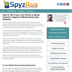 How to Tell if your Cell Phone is Being Tracked, Tapped or Monitored by Spy Software - SpyzRus.net