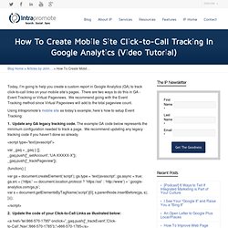 How To Create Mobile Click-to-Call Tracking In Google Analytics