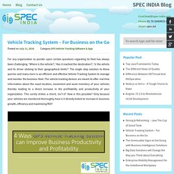 Vehicle Tracking System – For Business on the Go - SPEC INDIASPEC INDIA