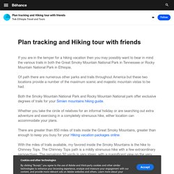 PLAN TRACKING AND HIKING TOUR WITH FRIENDS