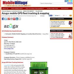 Azuga: mobile GPS fleet tracking & mapping - MobileVillage®