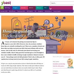 Tracking your SEO with Google Analytics: a how-to