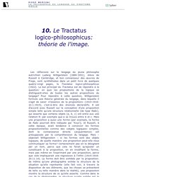 10. Le Tractatus logico-philosophicus: théorie de l'image. Diego Marconi