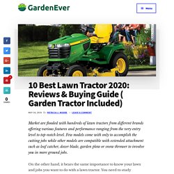 Best Lawn Tractor & Garden Tractor in 2019: Reviews & Buying Guide