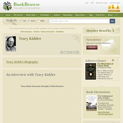 Tracy Kidder - An interview with author