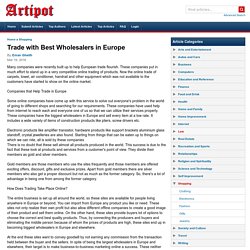 Trade with Best Wholesalers in Europe