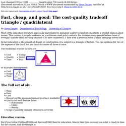 The cost-quality tradeoff triangle / quadrilateral