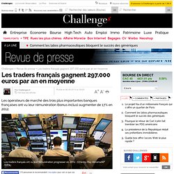 Les traders français gagnent 297.000 euros par an en moyenne