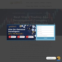 Hire Stock Trading App Developers - Stock Trading App Development
