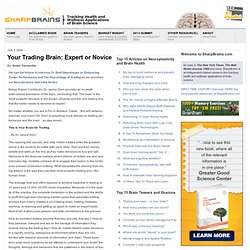 Your Trading Brain: Expert or Novice