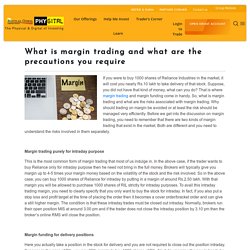 What is margin trading and what are the risks involved in them by Motilal Oswal