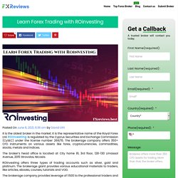 Learn Forex Trading with ROinvesting - Fxreviews.best