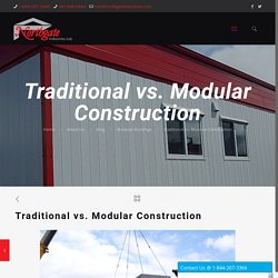 Which One Is Better Traditional Or Modular Construction?