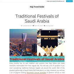 Traditional Festivals of Saudi Arabia