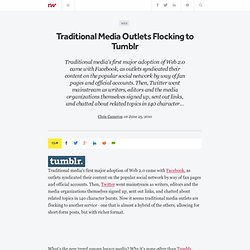 Traditional Media Outlets Flocking to Tumblr