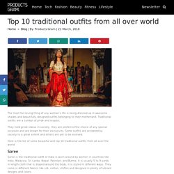 Top 10 traditional outfits from all over world