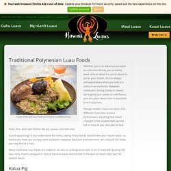 Traditional Polynesian Luau Foods - Hawaii Luaus™