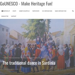 The traditional dance in Sardinia - GoUNESCO - Make Heritage Fun!