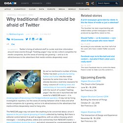 Why traditional media should be afraid of Twitter