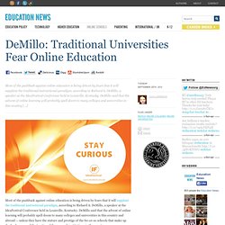 DeMillo: Traditional Universities Fear Online Education