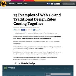 25 Examples of Web 2.0 and Traditional Design Rules Coming Together